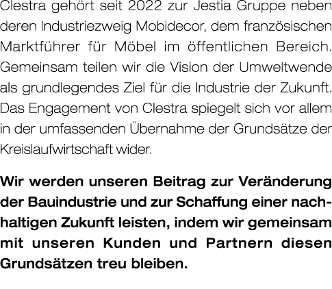 Clestra geh rt seit 2022 zur Jestia Gruppe neben deren Industriezweig Mobidecor, dem franz sischen Marktf hrer f r M ...