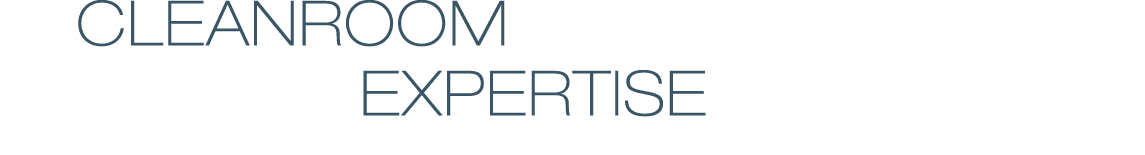   Cleanroom    EXPERTISE